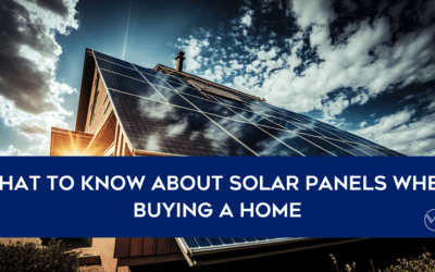 What To Know About Solar Panels When Buying A Home